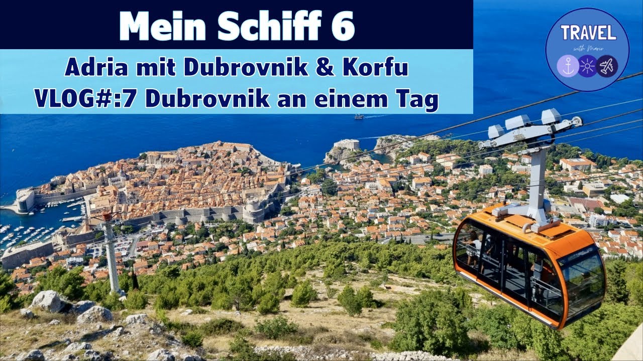 Mein Schiff 6 | Адриатическое море с Дубровником и Корфу | Видеоблог №7 Дубровник за один день