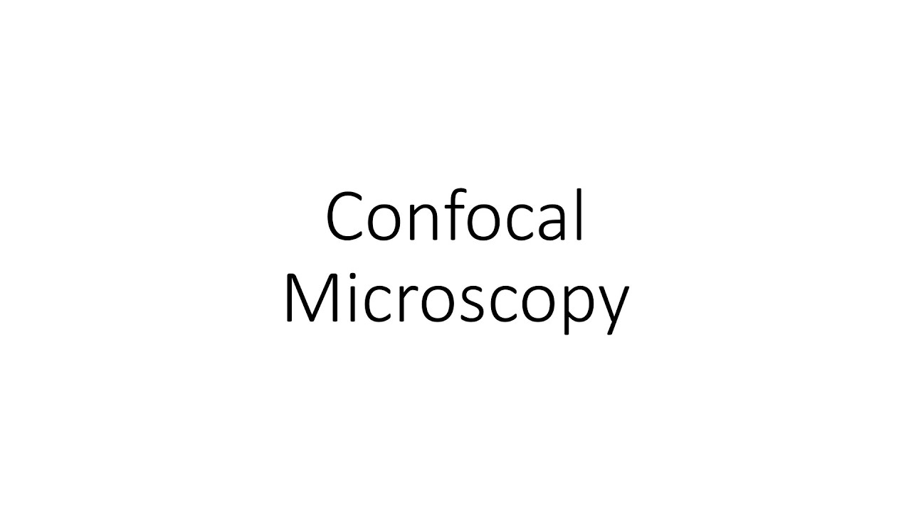 Confocal Microscopy - For Ophthalmology Residents