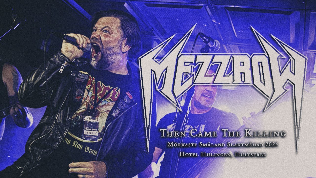 Mezzrow - Then Came The Killing  @ M&ouml;rkaste Sm&aring;land: Slaktm&aring;nad 2024