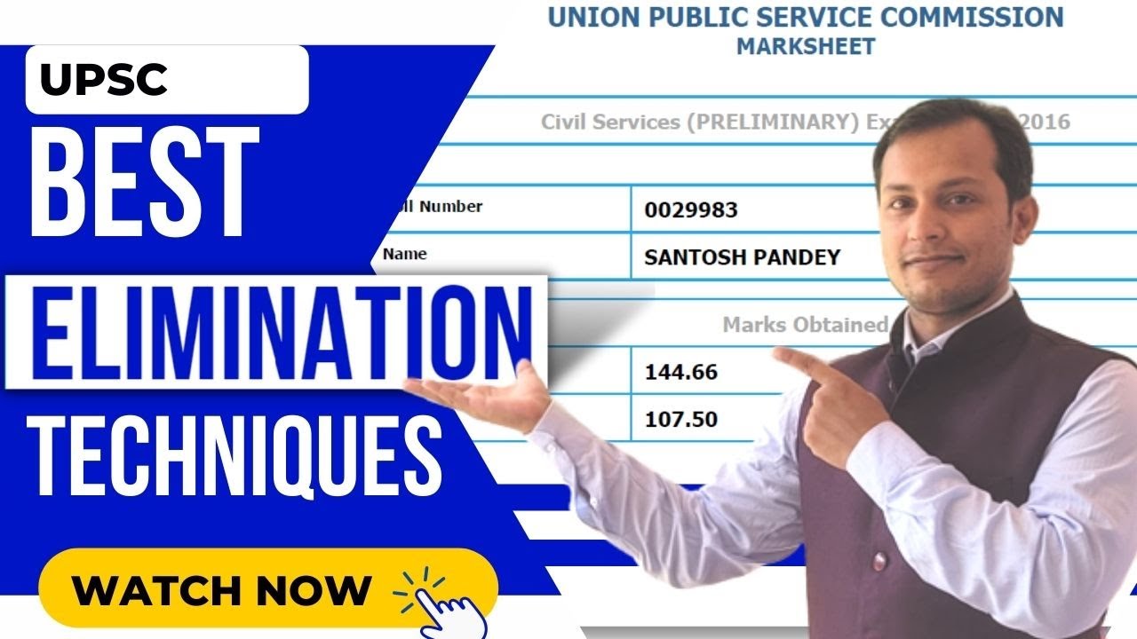 Option Elimination Techniques for UPSC PRELIMS