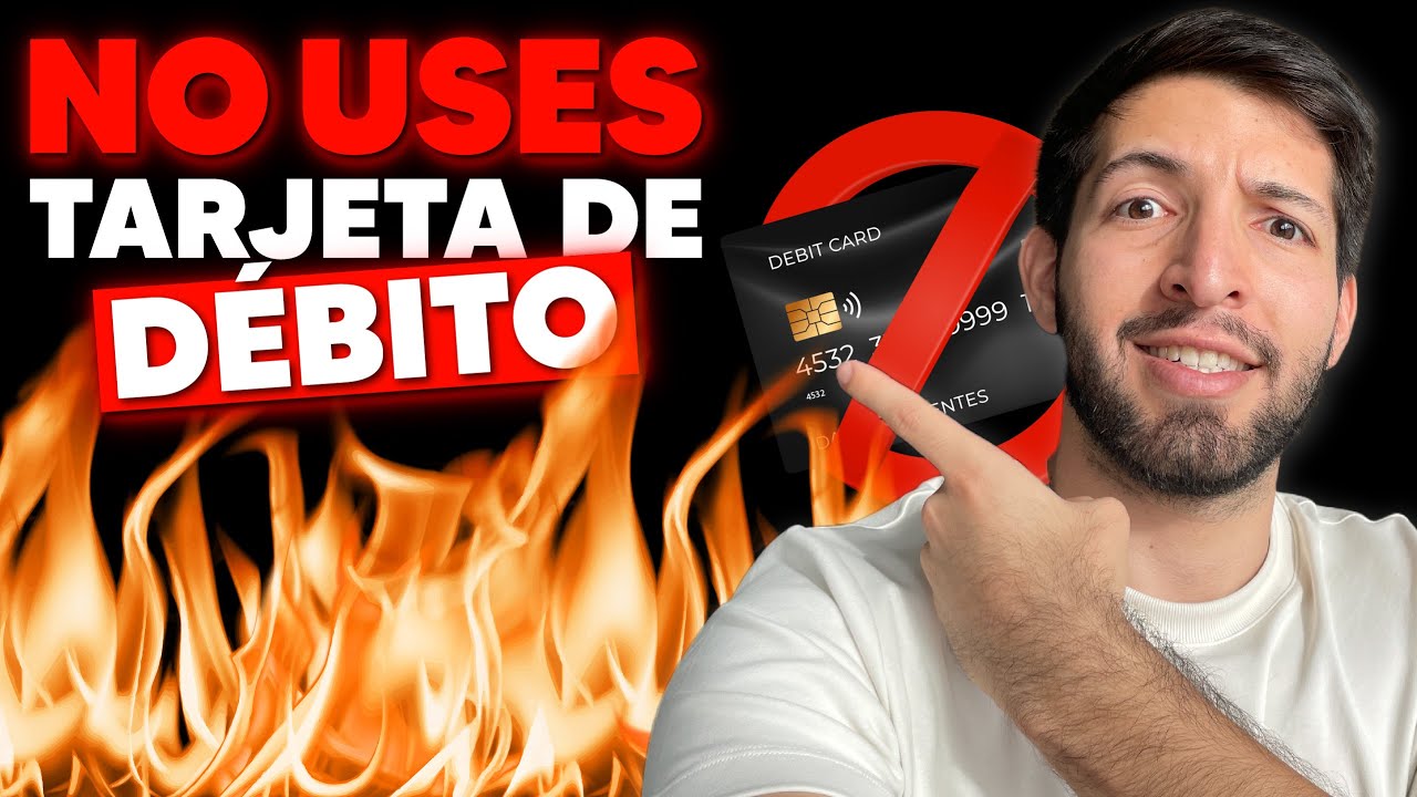 🚨 Por qu&eacute; NUNCA Debes Usar Tarjeta de D&eacute;bito