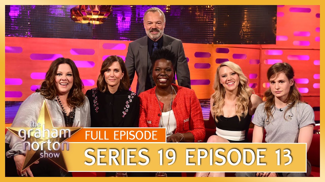 S19 E13 - The Graham Norton Show | Full Episode | Melissa McCarthy, Kristen Wiig, Kate McKinnon