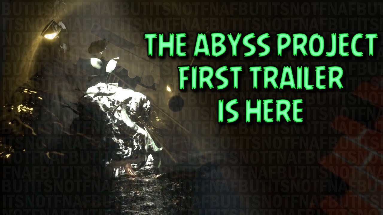 The Abyss Trailer is here.