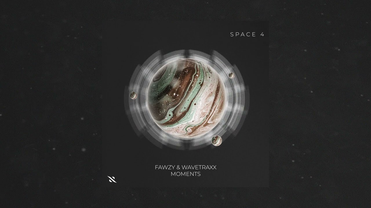 FAWZY & Wavetraxx - Moments