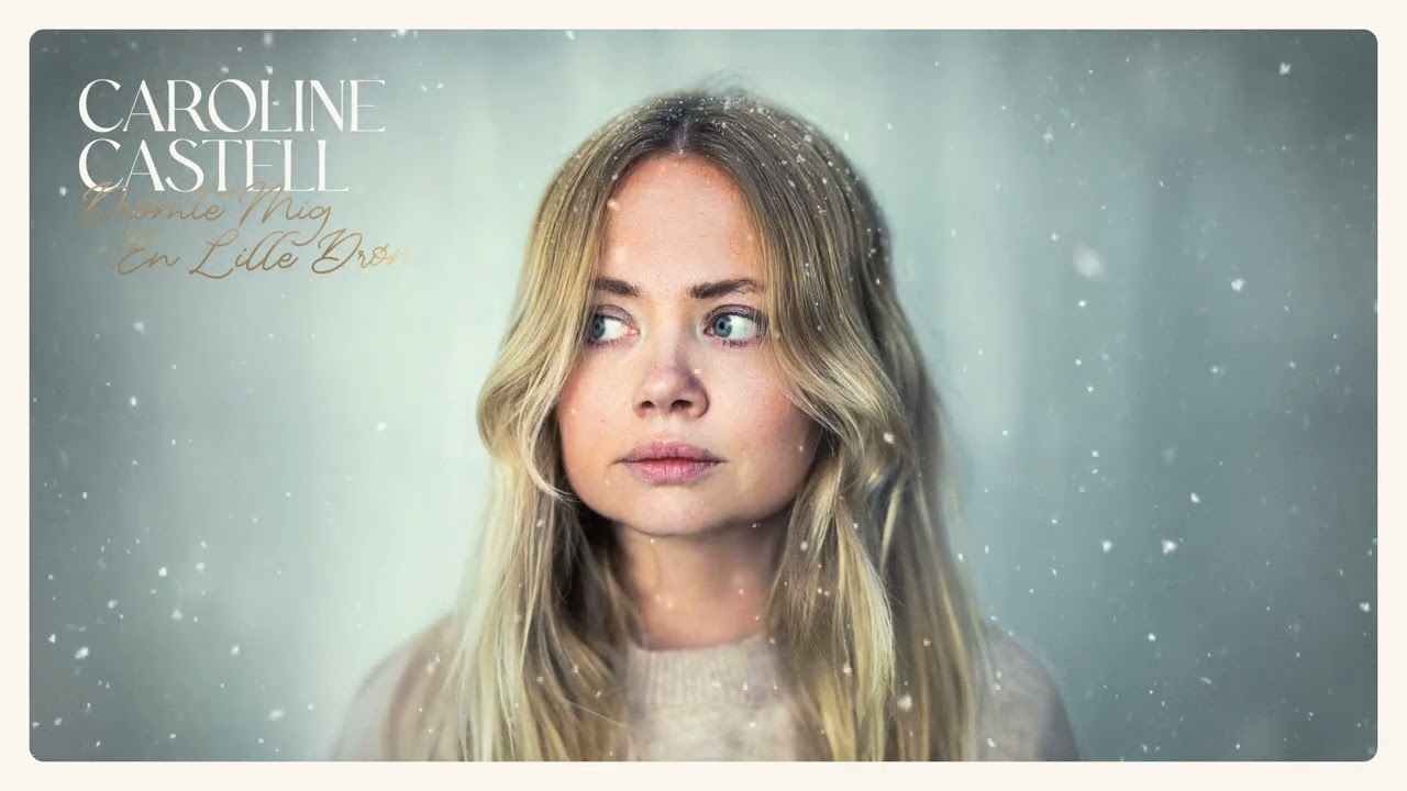 Caroline Castell - Dr&oslash;mte Mig En Lille Dr&oslash;m (Official Audio)