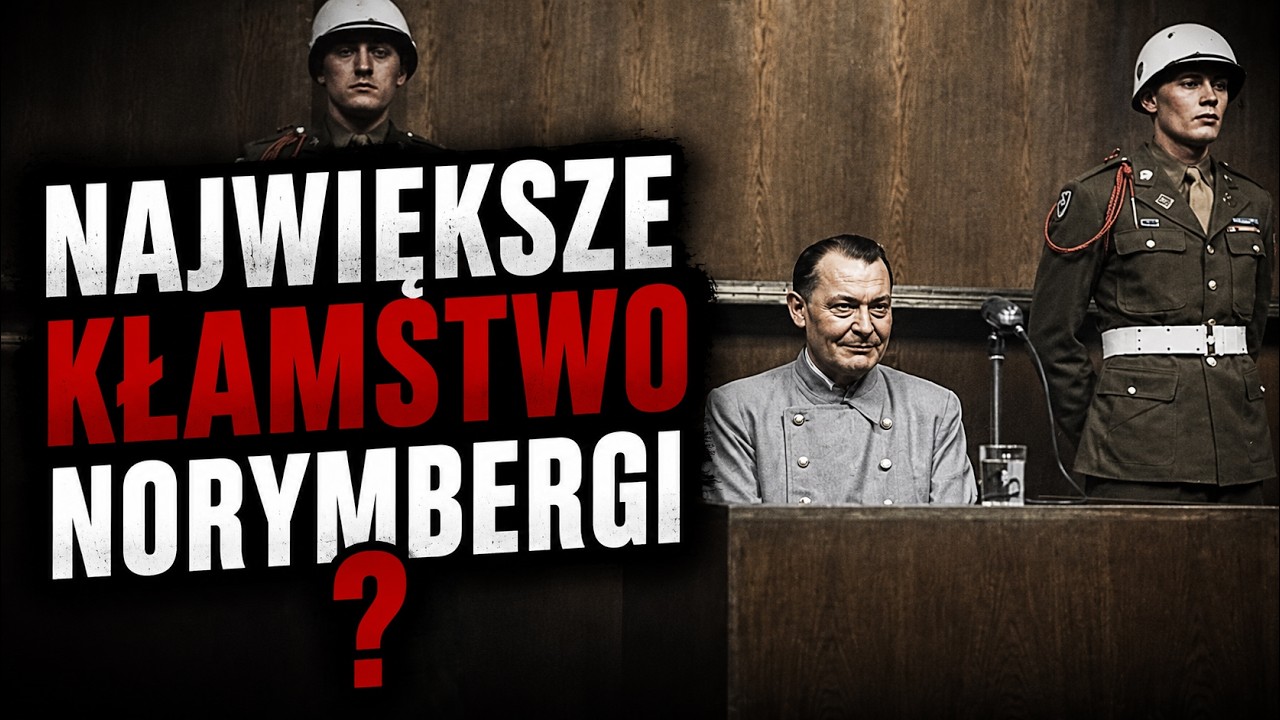Proces norymberski. 5 najważniejszych absurdów alianckiej sprawiedliwości [lektor PL]