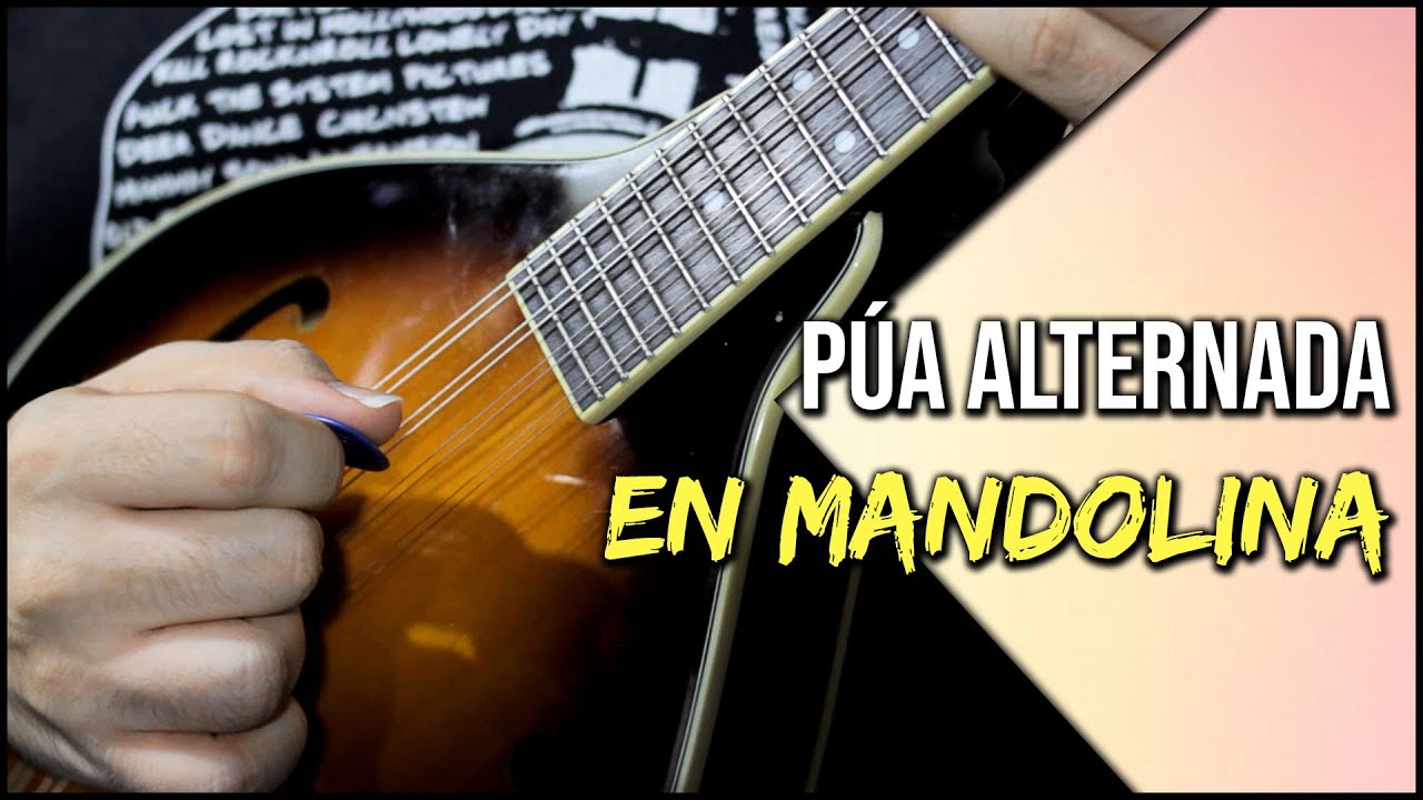Púa alternada en Mandolina | Tutorial | En Mandolina