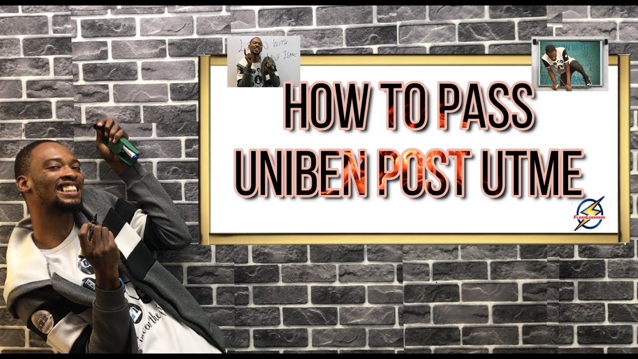 How To Pass UNIBEN Post UTME 2025