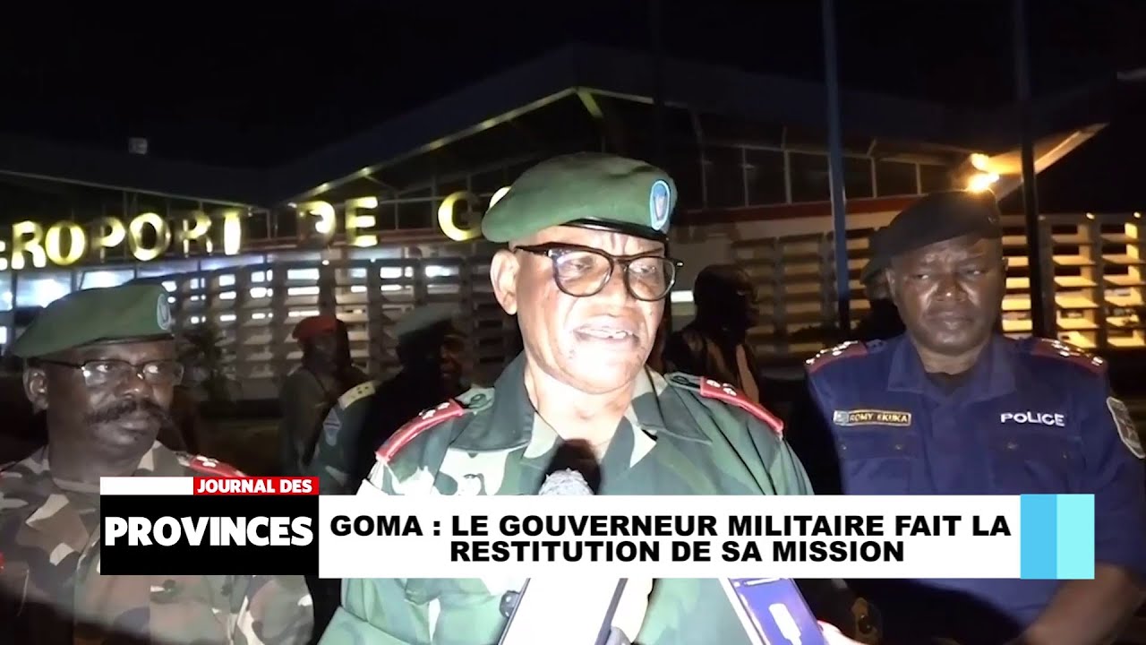 Goma: Le gouverneur militaire fait la restitution de sa mission