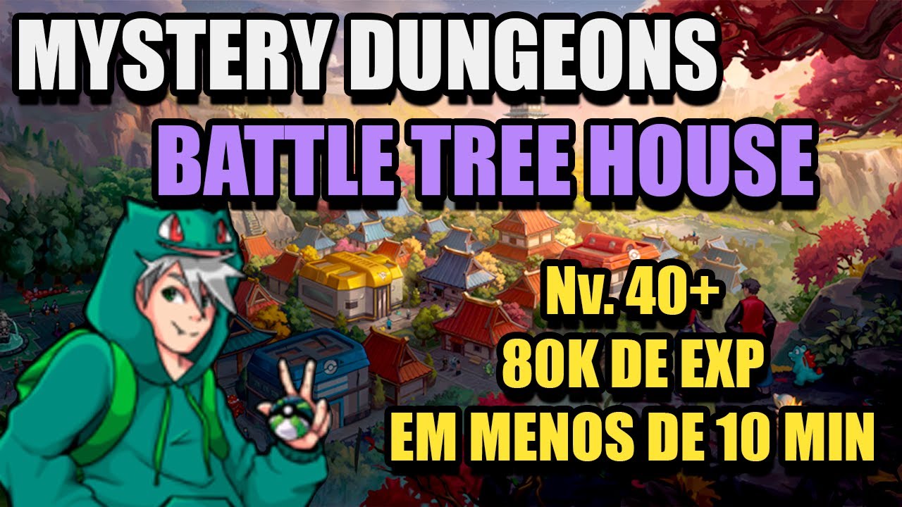 PxG - Battle Tree House | Mystery Dungeon