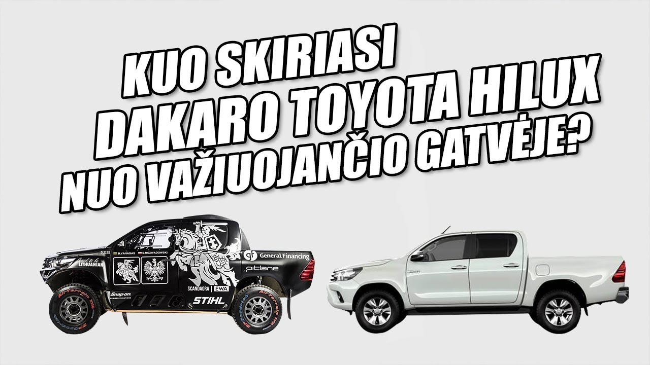 Kuo SKIRIASI Dakaro Hilux nuo važiuojančio gatvėje? | Benediktas Vanagas | with EN subtitles