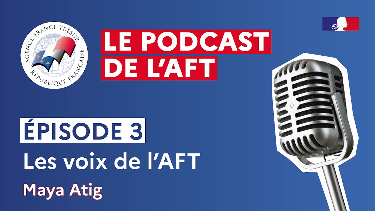 Le podcast de l'AFT - Épisode 3  : Les voix de l'AFT avec Maya Atig