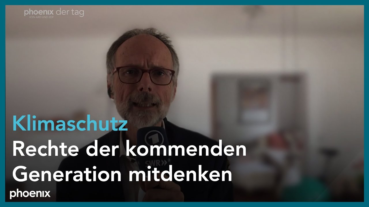 Werner Eckert zur Entscheidung des Bundesverfassungsgerichts zum Klimaschutzgesetz