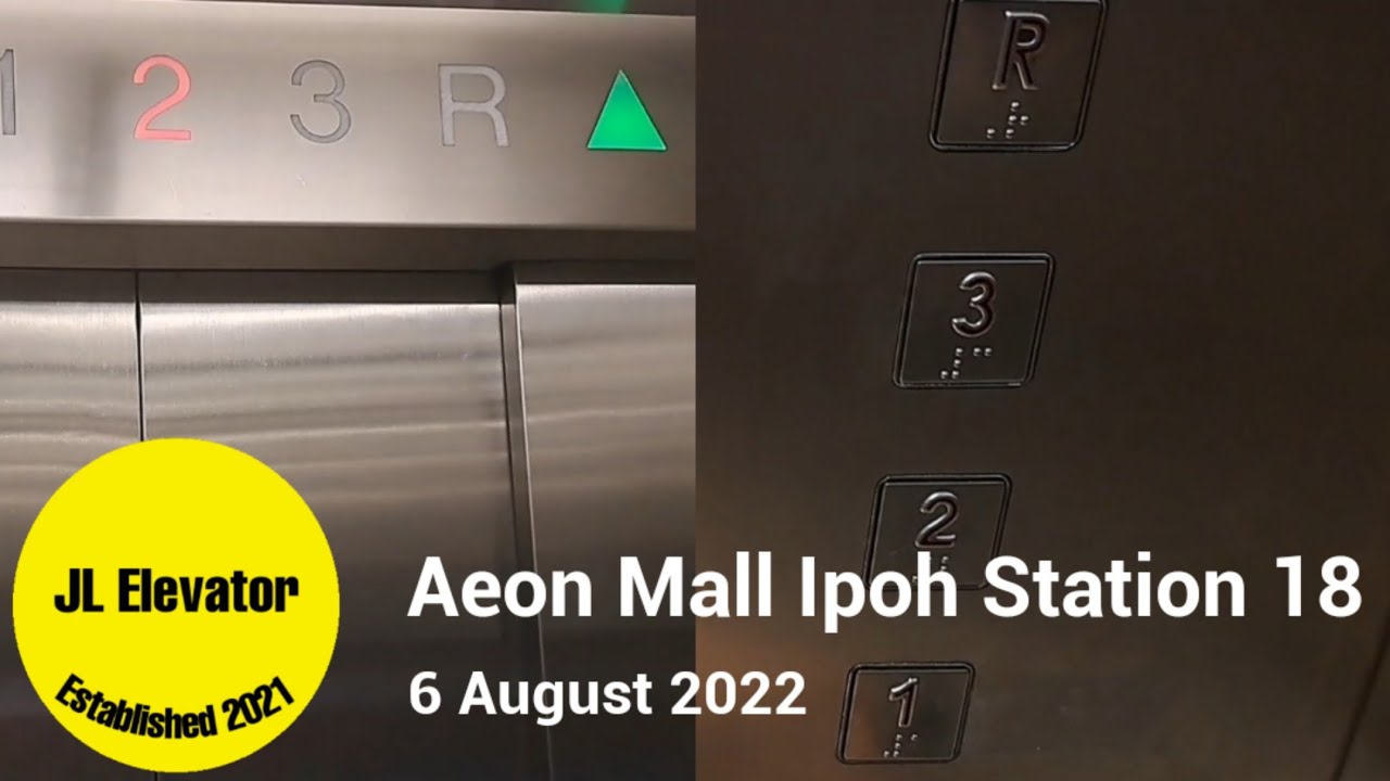 2 Fujitec Elevators at AEON Mall Ipoh Station 18, Ipoh, Perak. (Lift 1 & Lift 2)