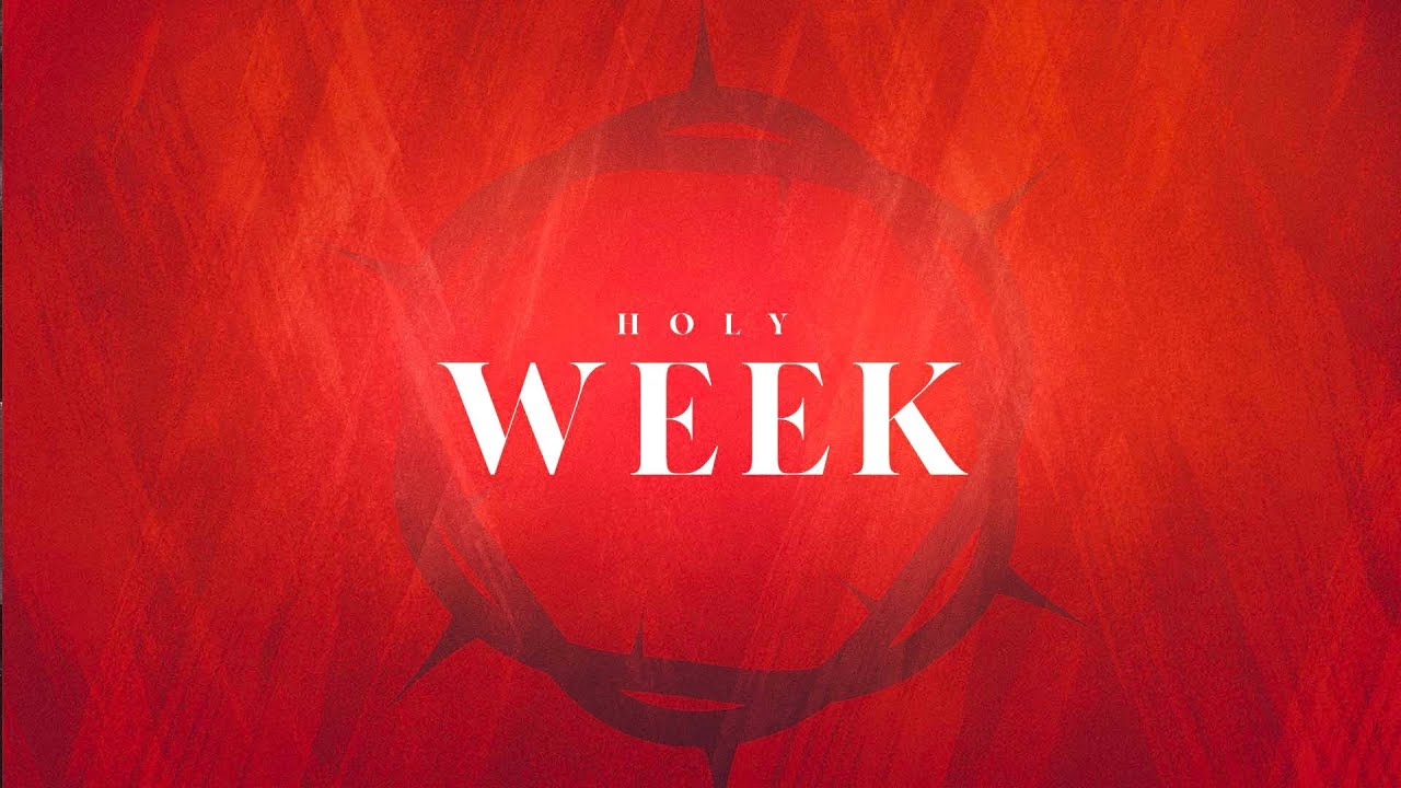 Holy Week: Betrayal  |  3.22.20
