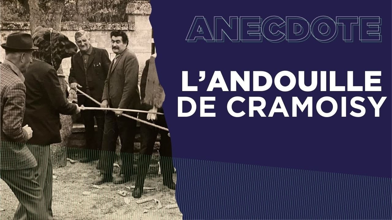 [ANECDOTE ] La fête à l'andouille de Cramoisy