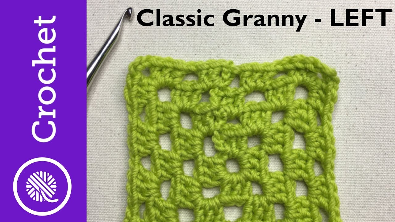 Classic Granny Square - Beginner Crochet Lesson 6 - Left Handed (CC)