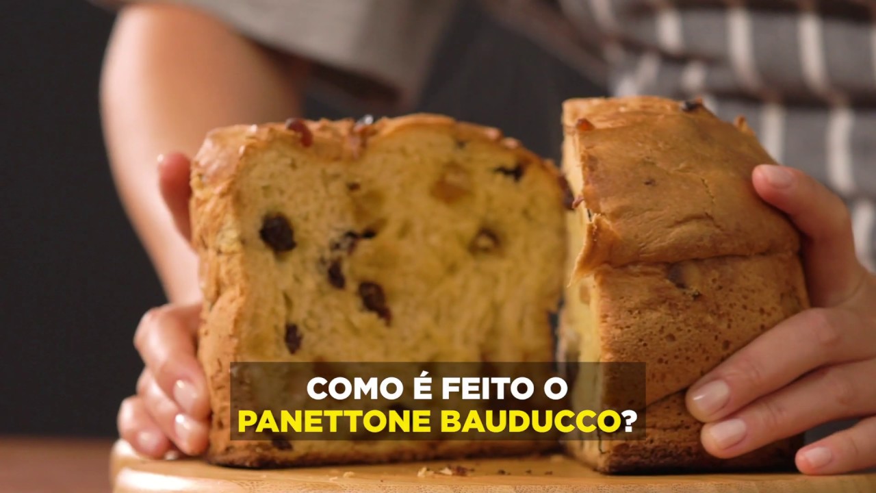 Veja como &eacute; feito o Panettone Bauducco.