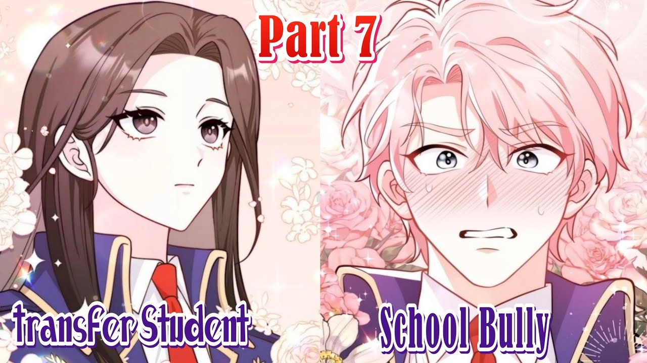 (7) 😜 School Bully fell in love with Transfer Student 💖 #manhwa_explained_in_hindi #manhwa_in_Urdu