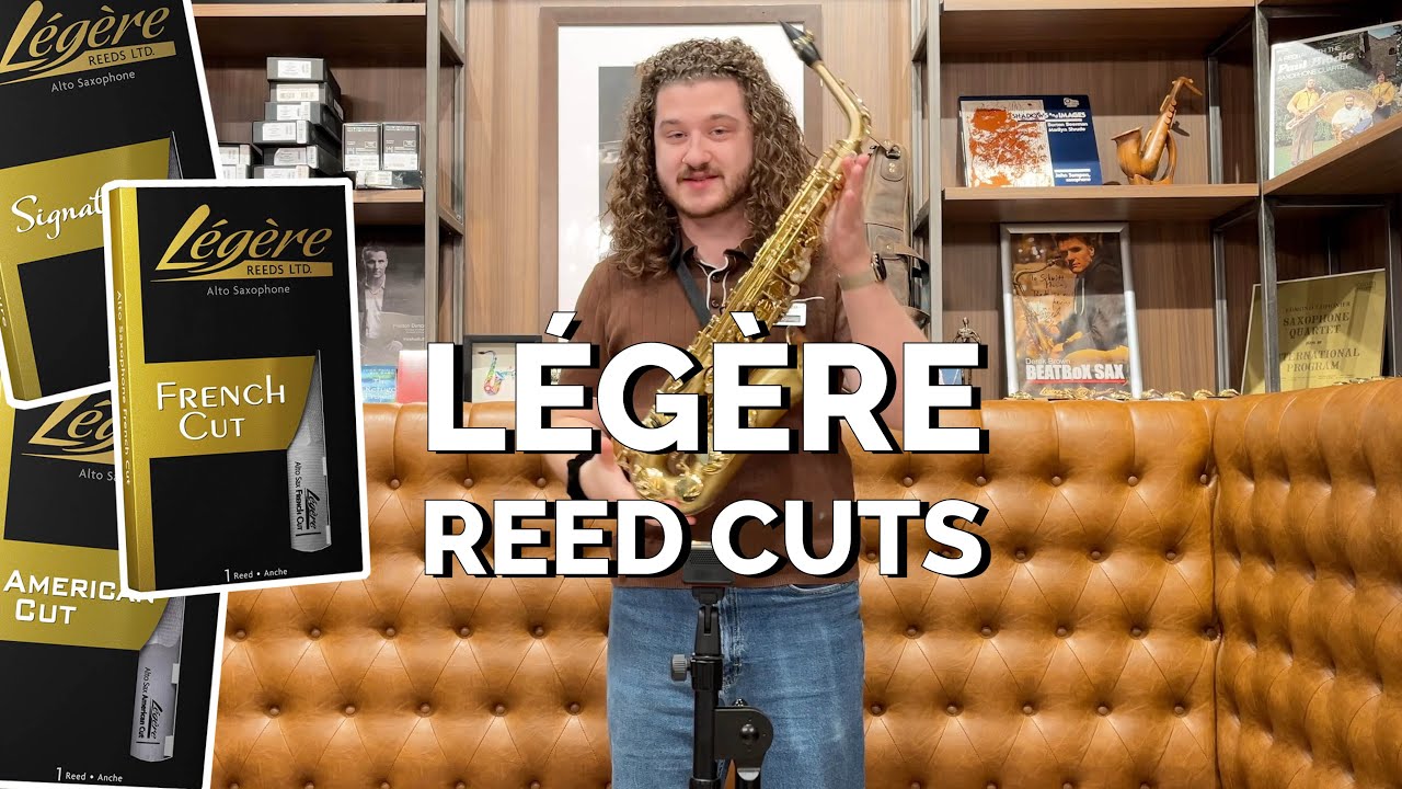 Légère Saxophone Reeds: Signature, American, French