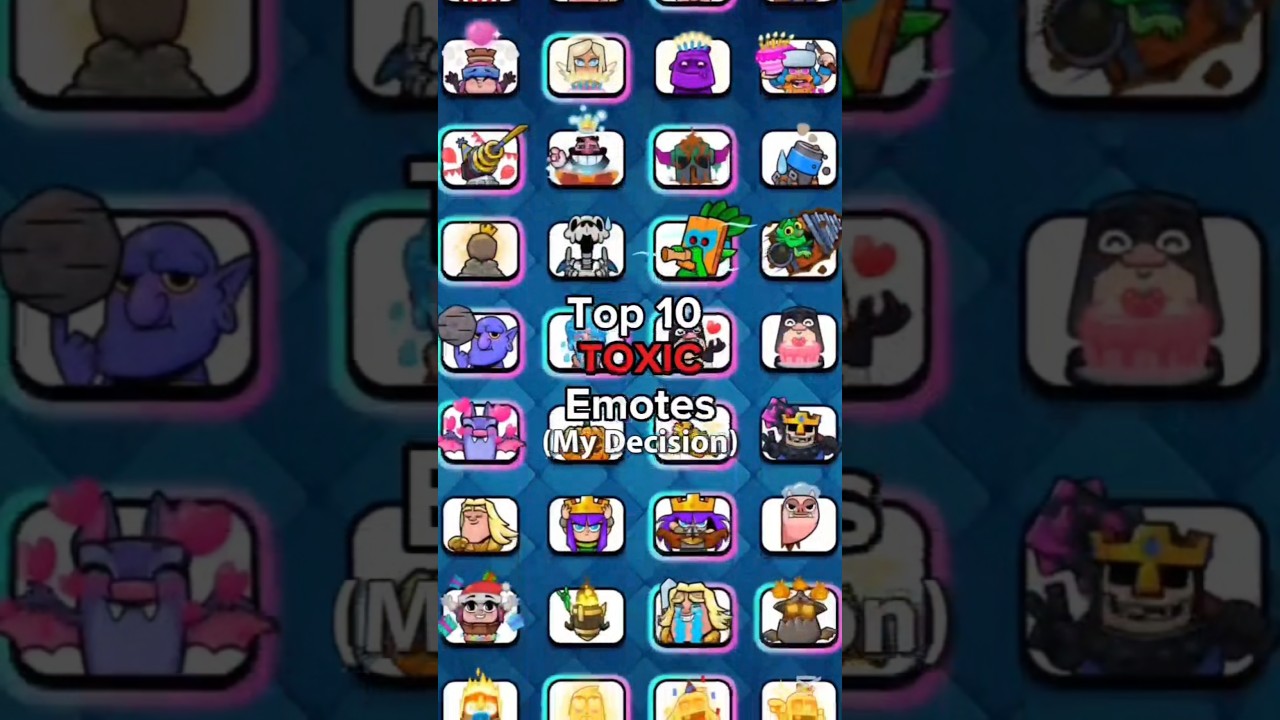 Top 10 Toxic Emotes In Clash Royale #clashroyale
