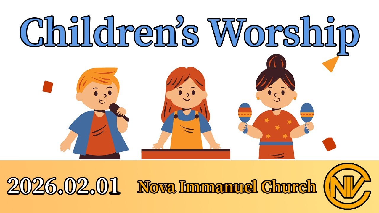 2026.02.01 Children's Worship
