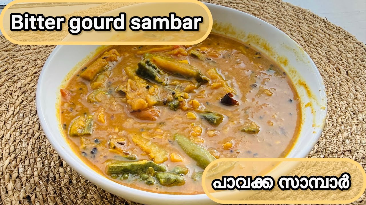 Bitter gourd sambar || പാവയ്ക ( കയപയ്ക്ക )സാമ്പാർ || Easy sambar in 10 mins