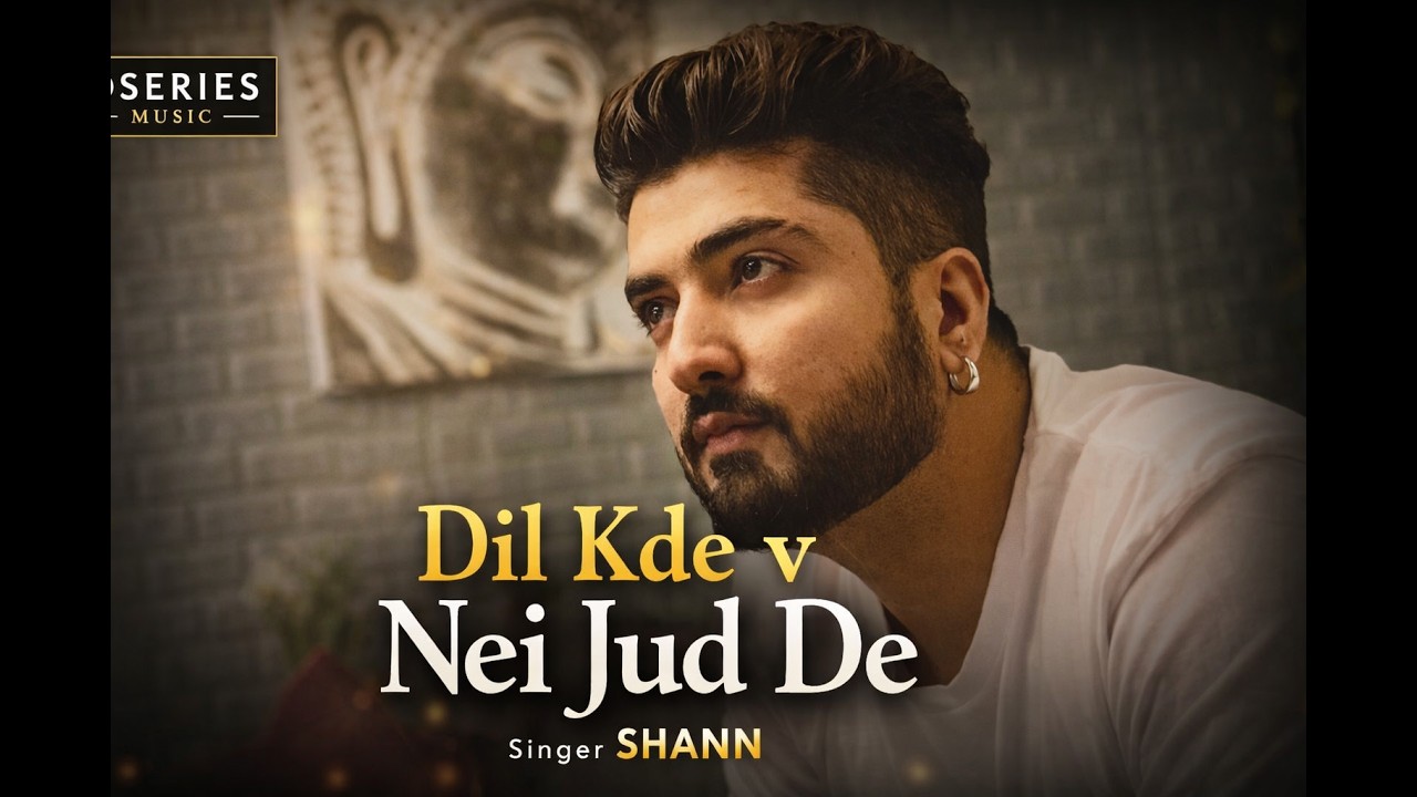 Tahniyo Tutte Phull: Shann | Jaani | Bedil | Official Video | New Punjabi Song 2026 | Dseries