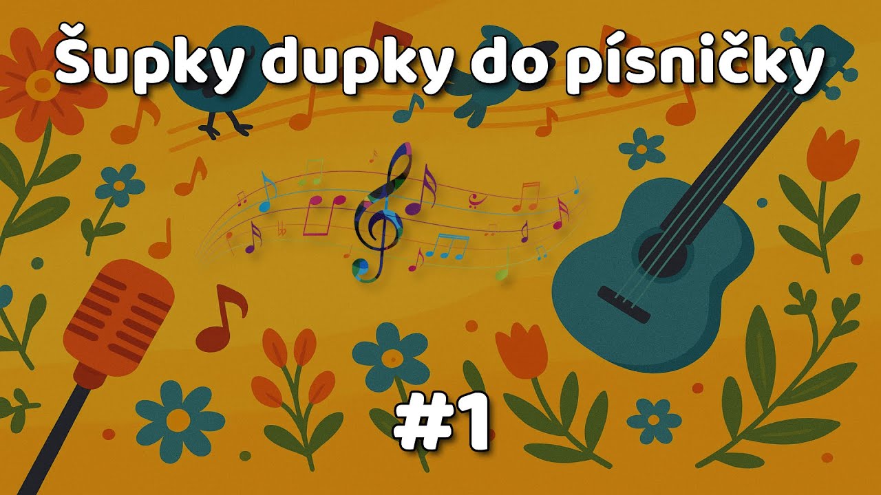 &Scaron;upky dupky do p&iacute;sničky - Noty | Part 1