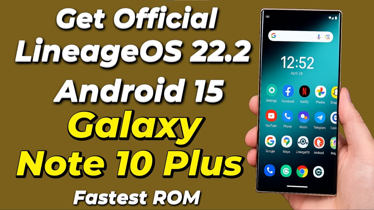 Установка официальной LineageOS 22.2 A15 на Galaxy Note 10 Plus -на английском языке-