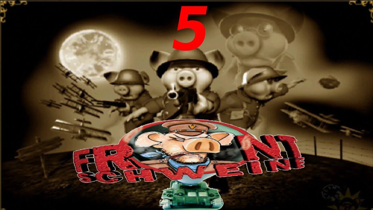 Frontschweine - Sie hocken in ihrem Bunker - Let's Play #5