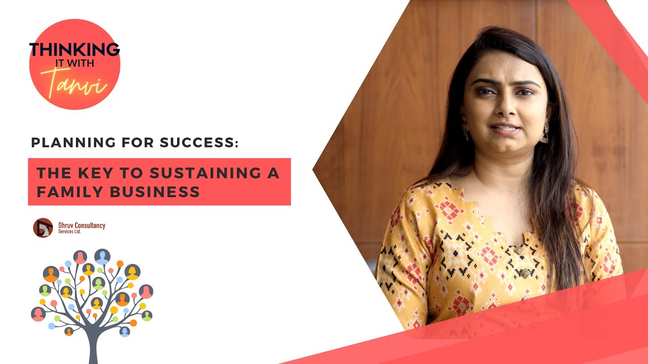 Planning for Success: The Key to Sustaining a Family Business | Tanvi Dandawate Auti