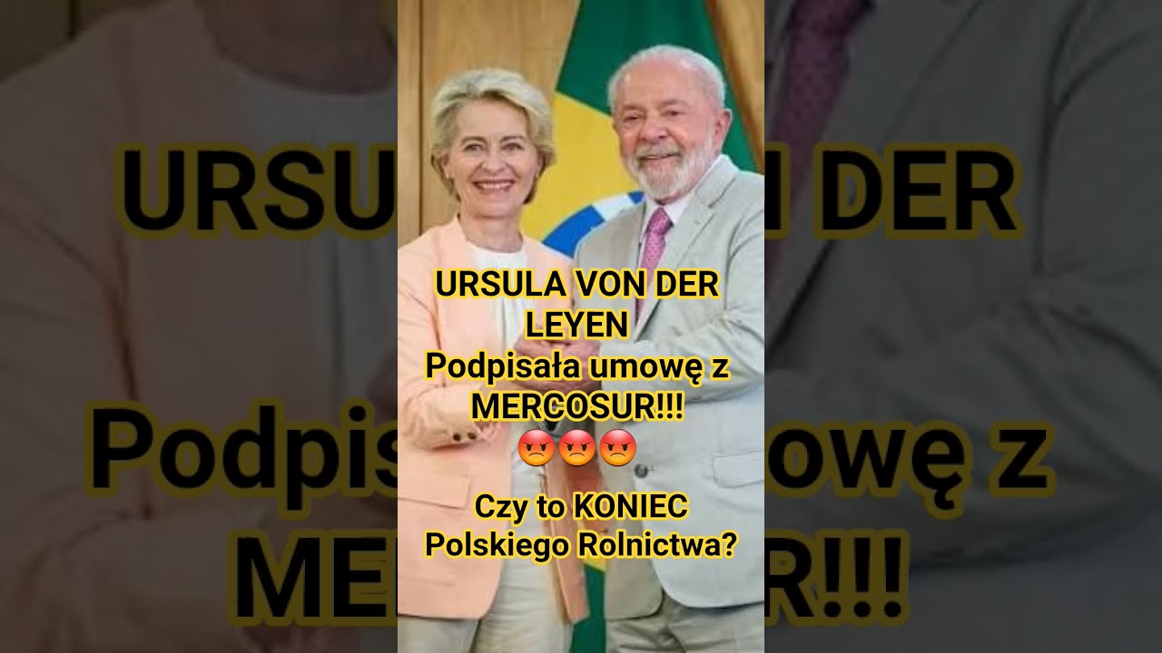 UMOWA Z MERCOSUR PODPISANA! CZY TO KONIEC POLSKIEGO ROLNICTWA?😡😡😡