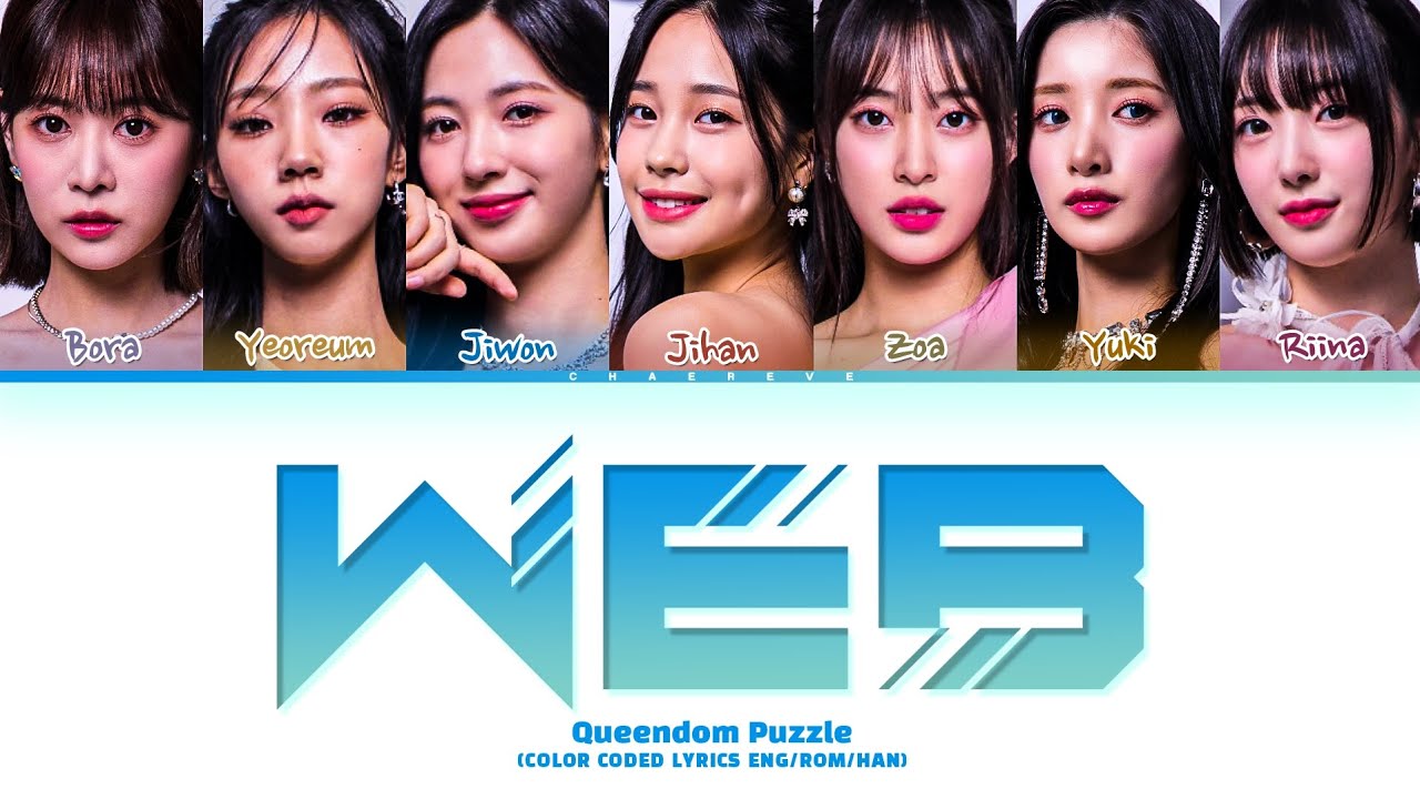 QUEENDOM PUZZLE WEB Lyrics (Color Coded Lyrics)
