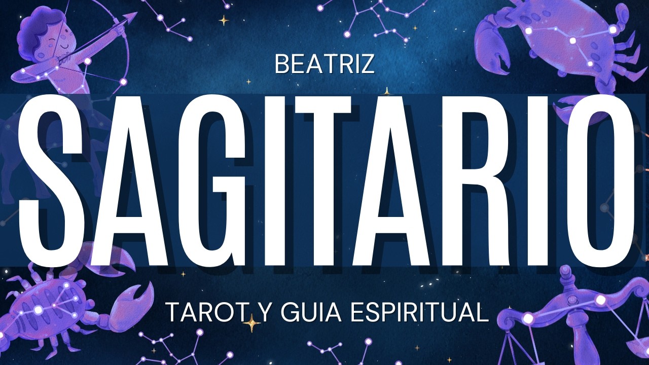 Sagitario SE ABREN TUS CAMINOS! ES TU MAXIMO GRAN AVANCE Beatriz Tarot y Guía Espiritual |