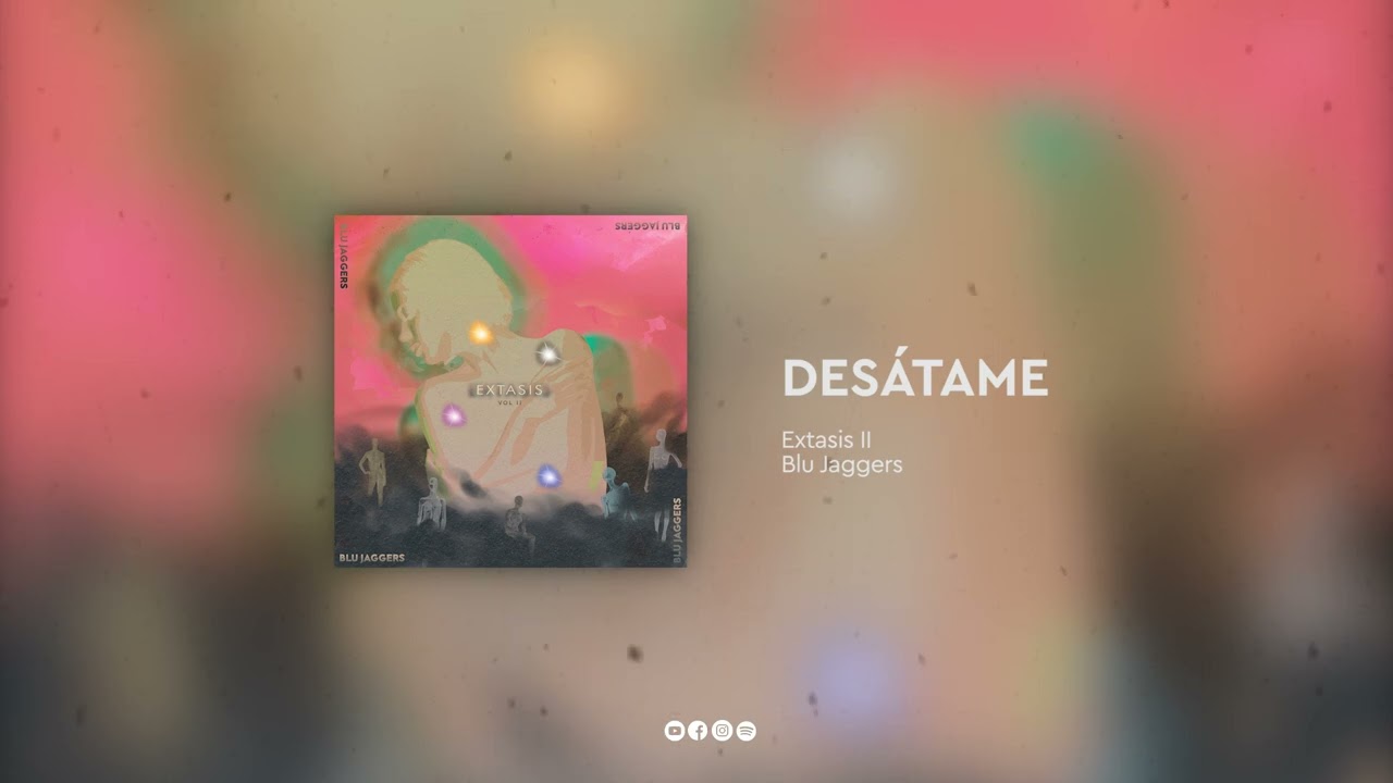 BLU JAGGERS - Desátame (Audio Oficial)