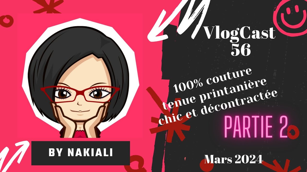 VC56 : 100% COUTURE Je dévoile enfin ma tenue complète printanière chic et décontractée (PARTIE 2)