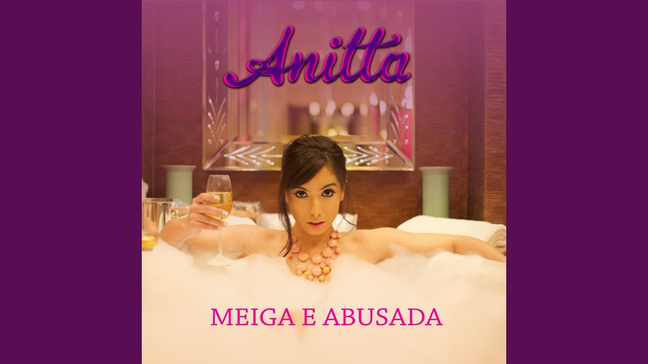 Meiga e abusada