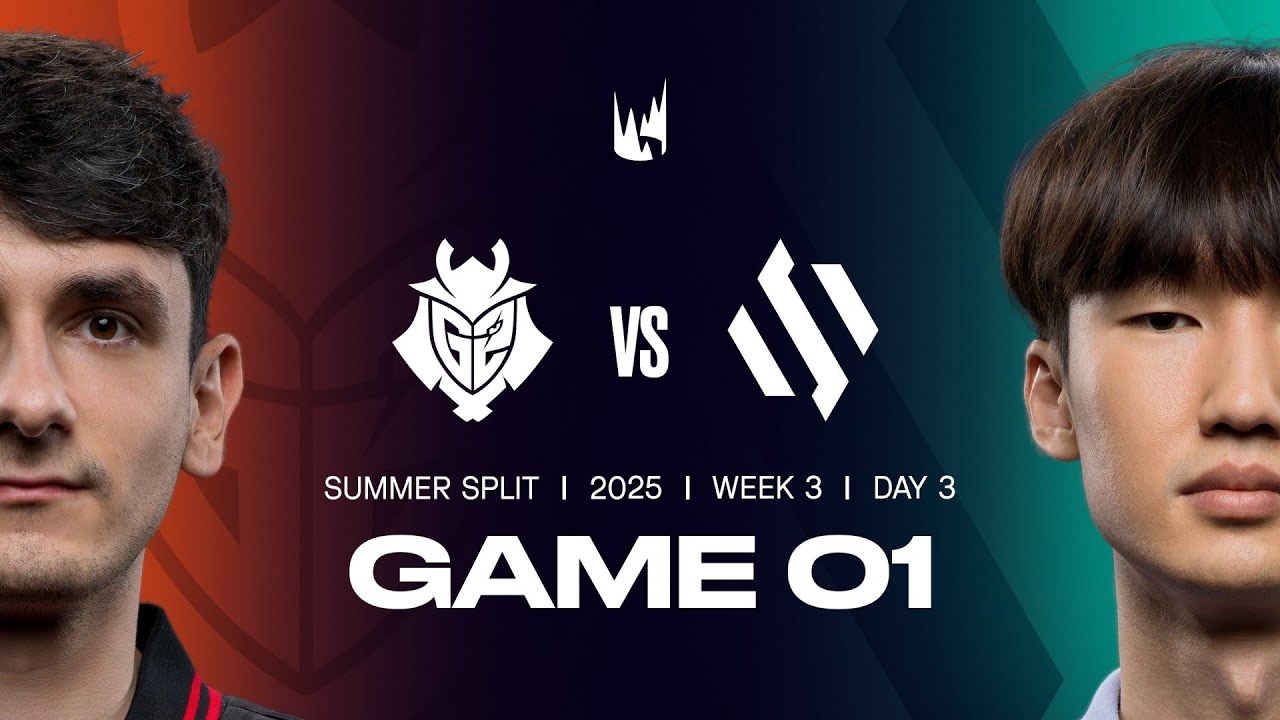 G2 v BDS | 2025 LEC Summer | Week 3 Day 3 | G2 Esports vs. Team BDS Game 1