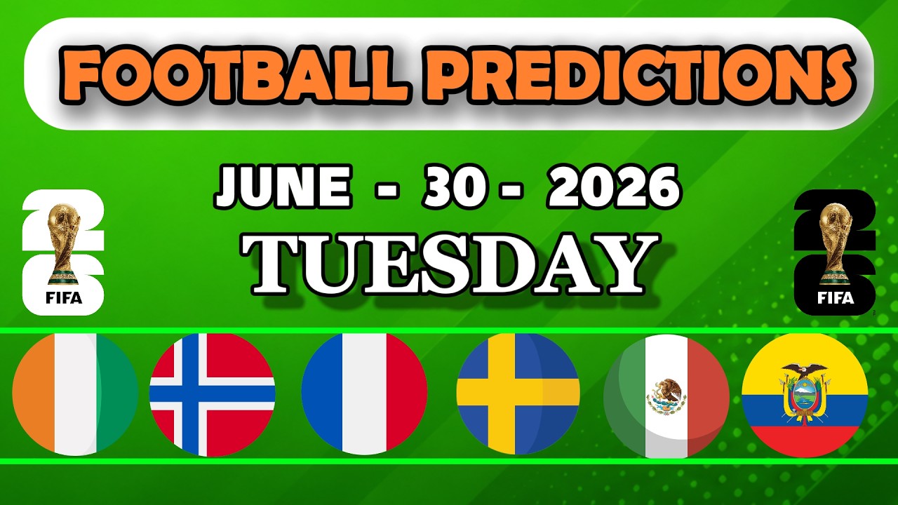 Football Predictions Today 30 June | BTTS & Over 2.5 | World Cup Tips | #footballpredictions