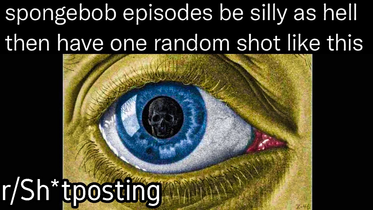 r/Sh*tposting | Every Spongebob episode be like...