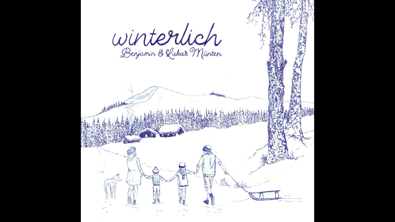Winterlich - Benjamin & Lukas M&uuml;nten