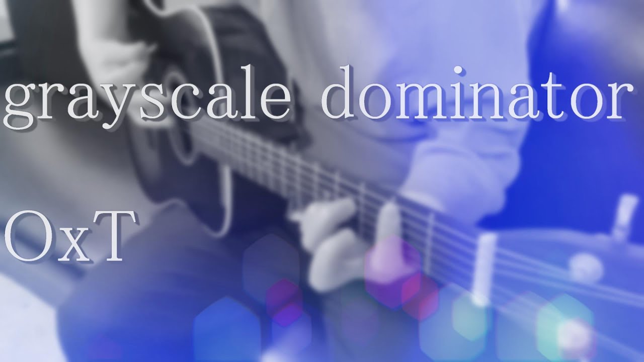 【陰の実力者になりたくて! 2nd season OP】grayscale dominator / OxT (cover)