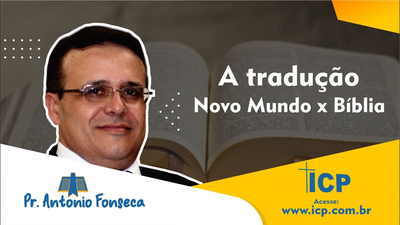 A tradução Novo Mundo X outras traduções