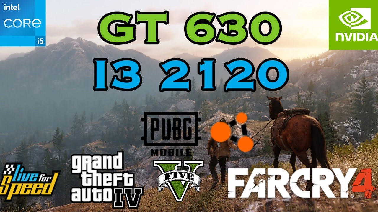 I3 2120 + GT 630 | TEST IN 6 GAMES | IN 2023