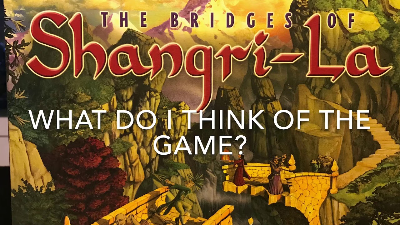 The Bridges of Shangri-La board game - how to play and review