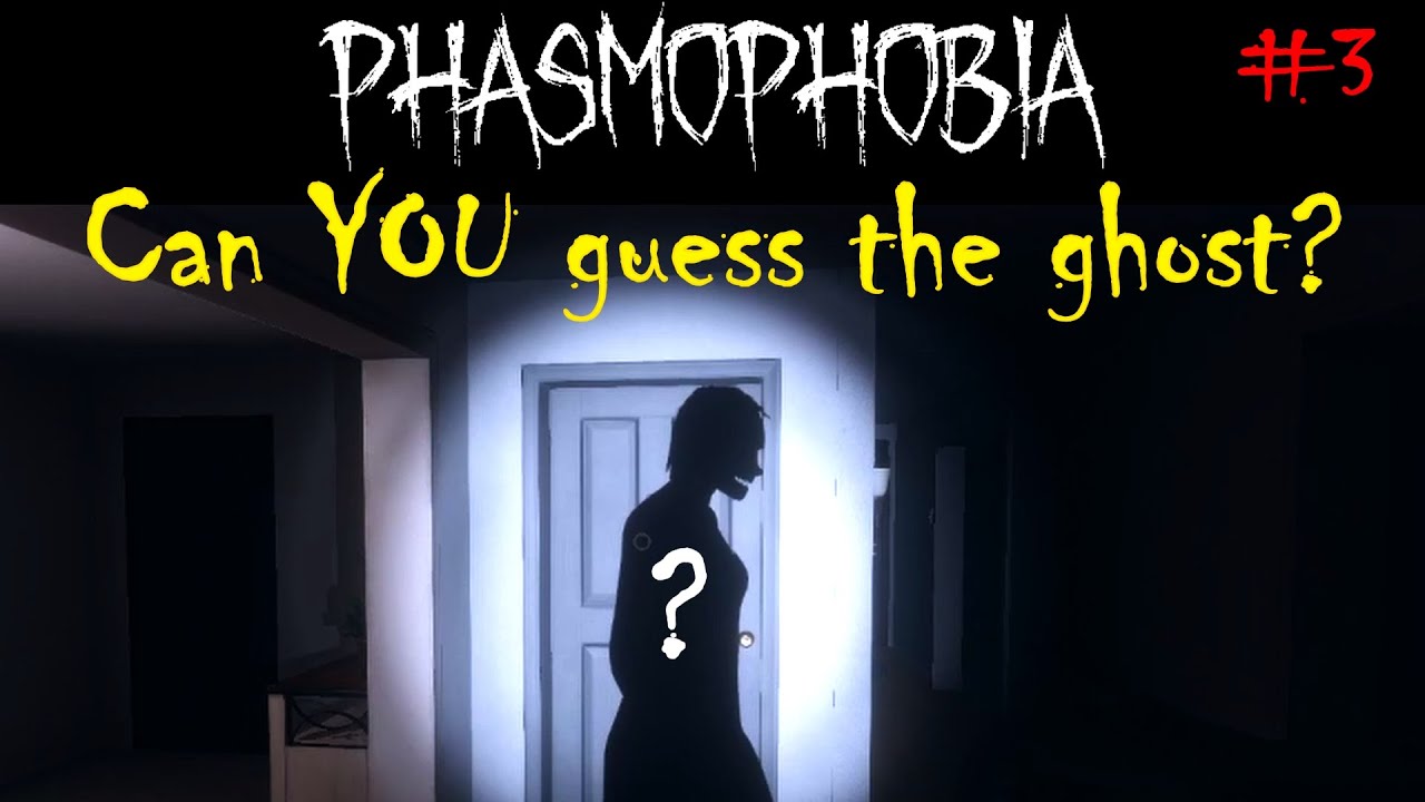 Phasmophobia - Can YOU guess the ghost? #3 (No evidence)