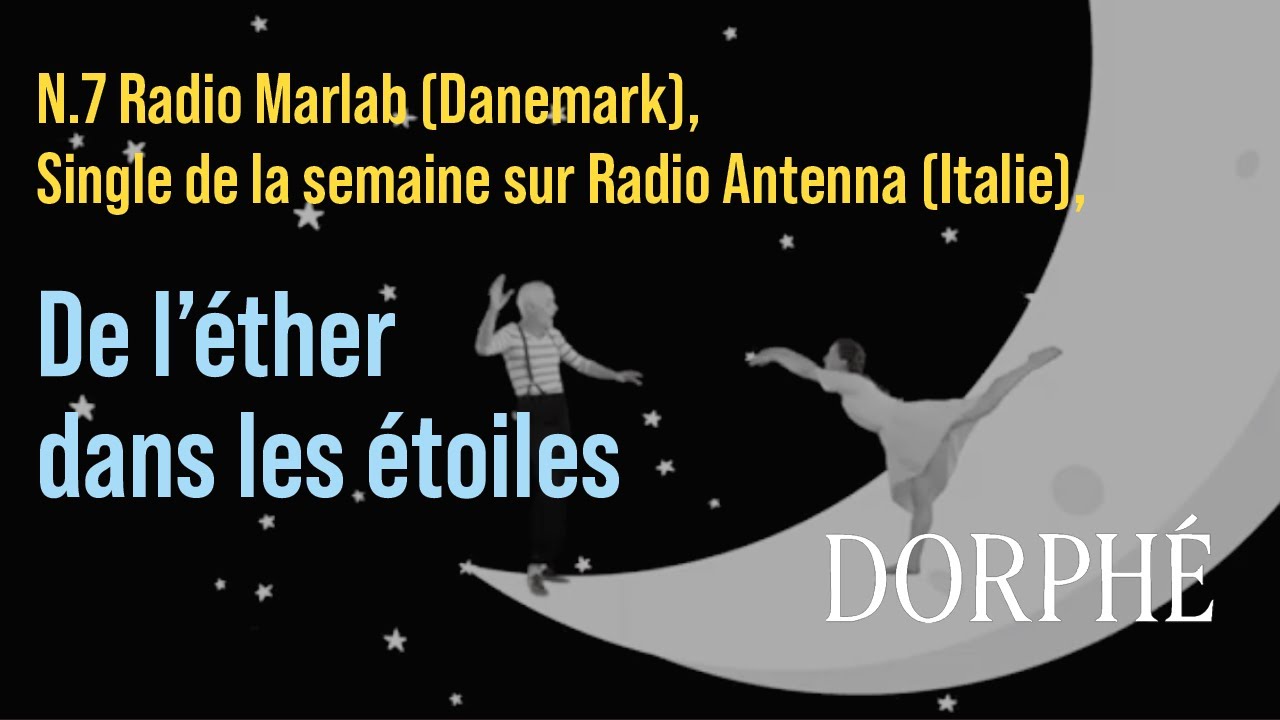 Dorphé - De l'éther dans les étoiles.