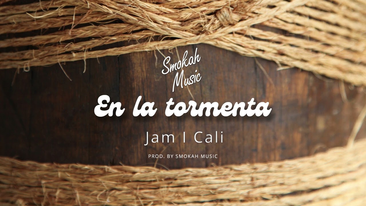 Jam I Cali - En la tormenta  (Samoa Riddim)