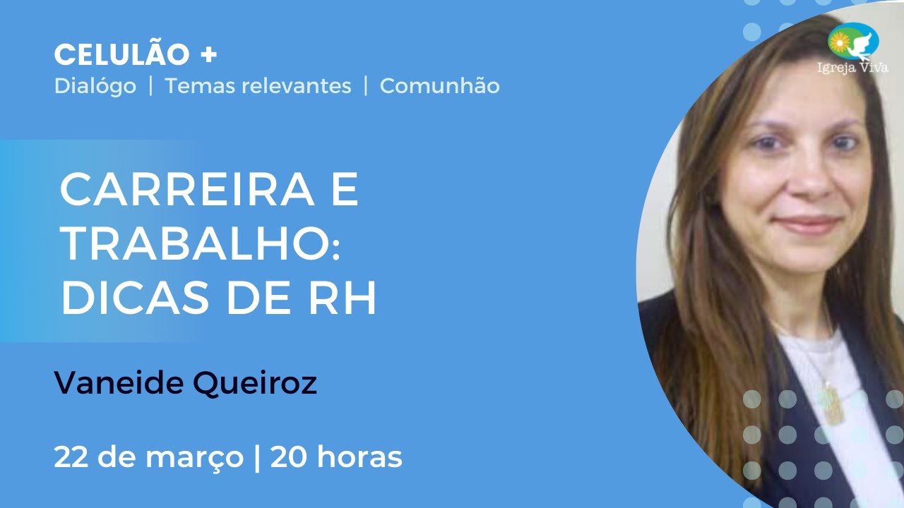 CARREIRA E TRABALHO: DICAS DE RH